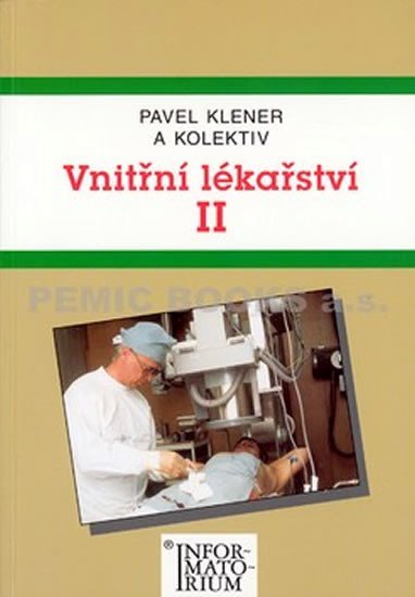 Levně Vnitřní lékařství II - Pavel Klener
