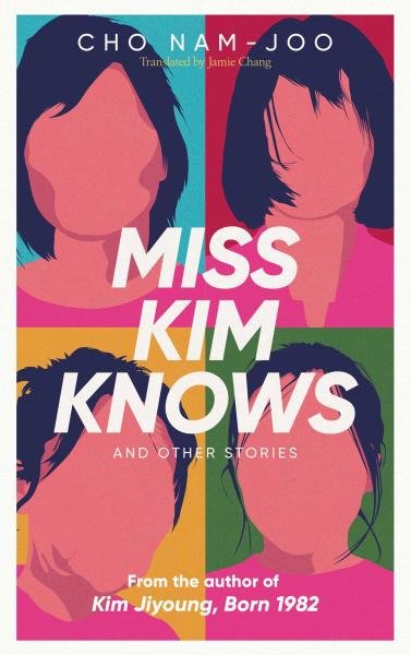 Levně Miss Kim Knows and Other Stories - Cho Nam-Joo
