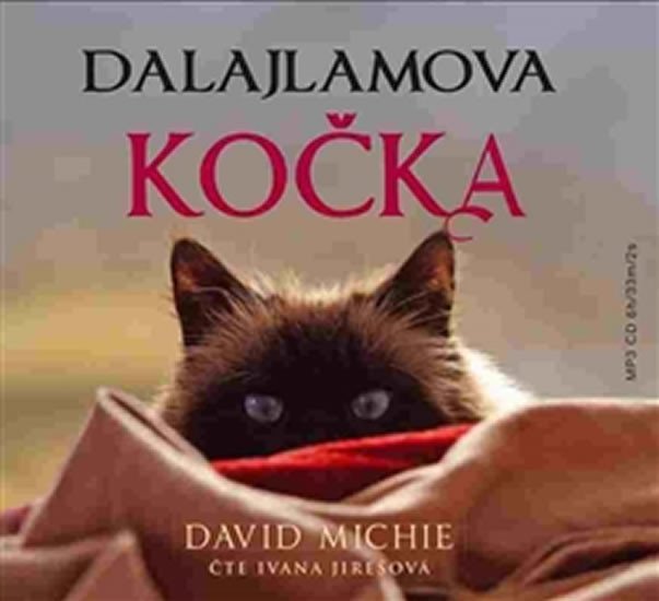 Dalajlamova kočka - CDmp3 (Čte Ivana Jirešová) - David Michie