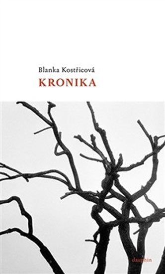 Levně Kronika - Blanka Kostřicová