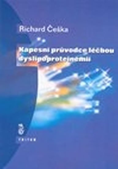 Levně Kapesní průvodce léčbou dysliproproteinémií - Richard Češka