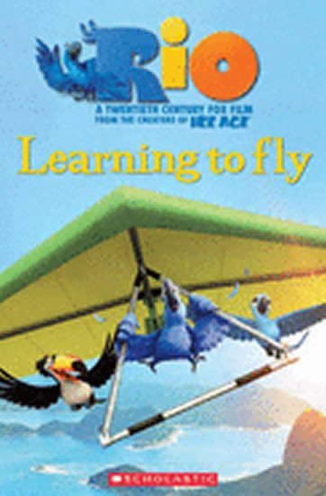 Levně Level 2: RIO Learning to Fly+CD (Popcorn ELT Primary Readers)