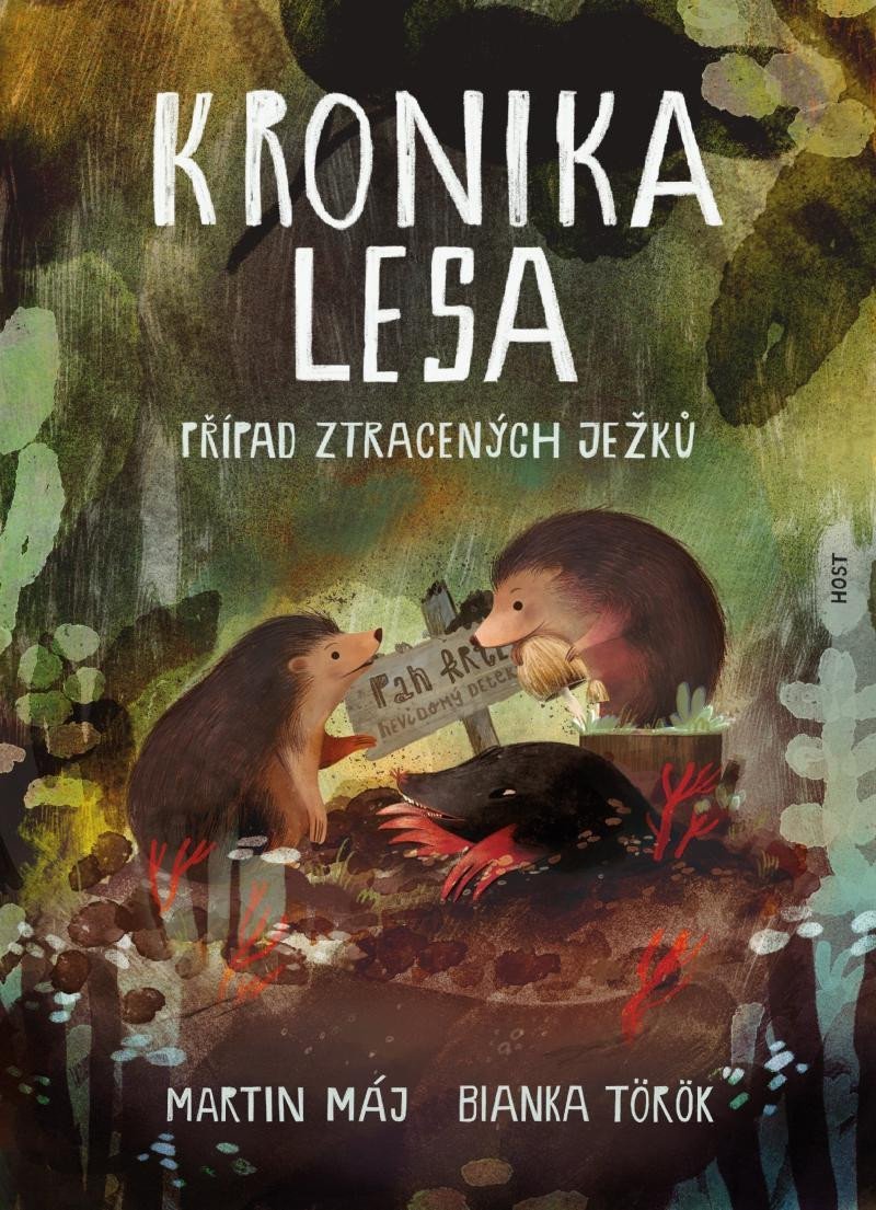 Levně Kronika lesa - Případ ztracených ježků - Martin Máj