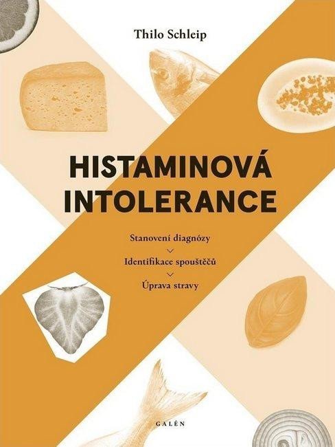 Levně Histaminová intolerance - Thilo Schleip