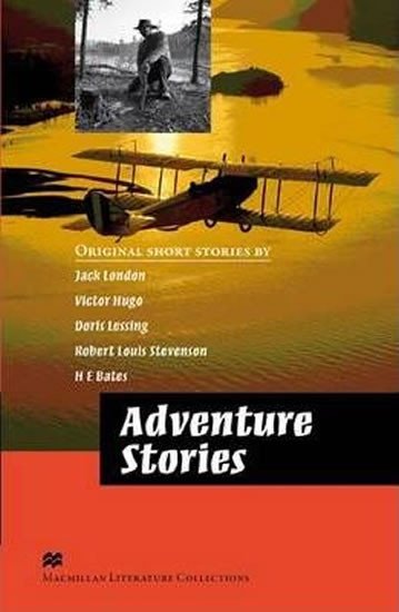 Levně Macmillan Literature Collections (Advanced): Adventure Stories - Kolektiv autorů