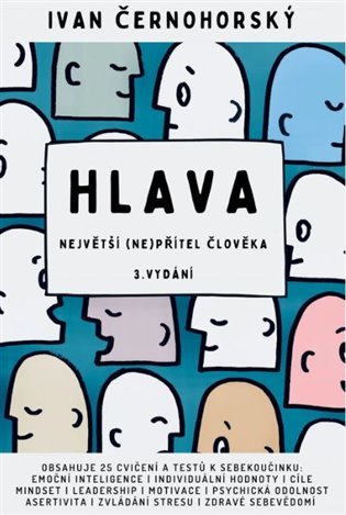 Levně Hlava největší (ne)přítel člověka, 3. vydání - Ivan Černohorský