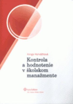 Product detail of Kontrola a hodnotenie v školskom manažmente - Kinga Horvátová