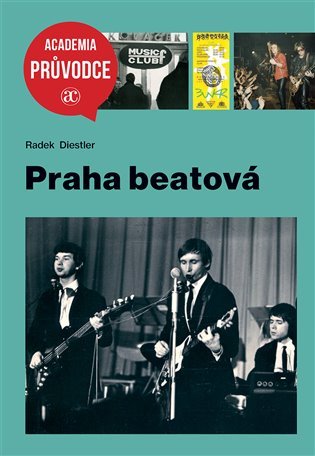 Levně Praha beatová - Radek Diestler