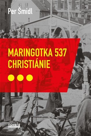 Levně Maringotka 537, Christiánie - Petr Šmidl