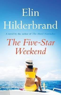 Levně The Five-Star Weekend - Elin Hilderbrand