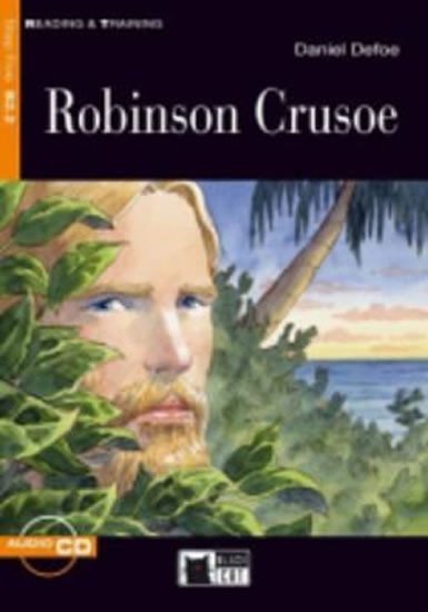 Levně Reading &amp; Training Step 5 B2.2 Robinson Crusoe + CD - Daniel Defoe