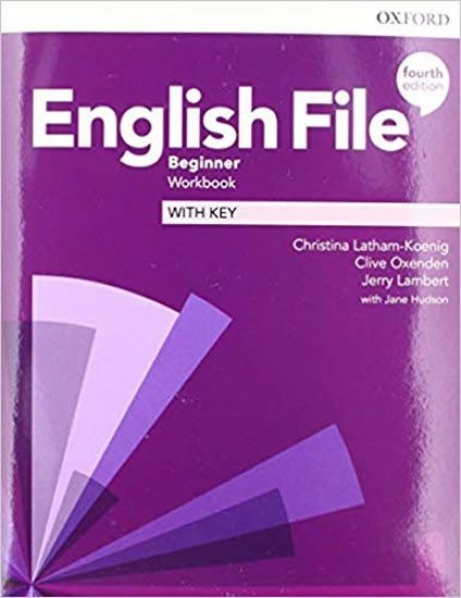 Levně English File Beginner Workbook with Answer Key (4th) - Christina Latham-Koenig