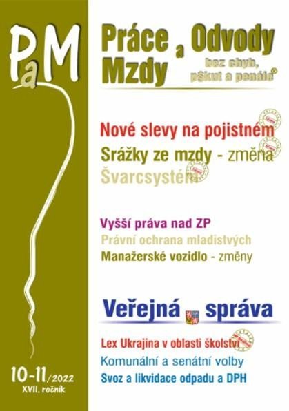 Levně PaM 10-11/2022 Nové slevy na pojistném - Třetí změna srážek ze mzdy, Švarcsystém