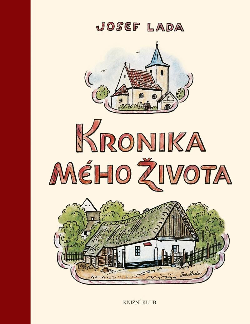 Levně Kronika mého života, 11. vydání - Josef Lada