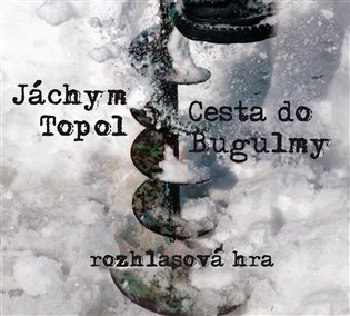 Levně Cesta do Bugulmy (CD) - Jáchym Topol