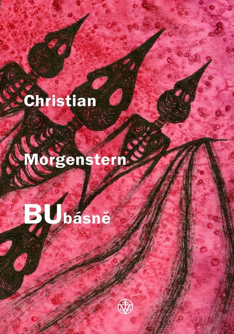 Levně Bubásně - Výbor z básní Christiana Morgensterna - Christian Morgenstern