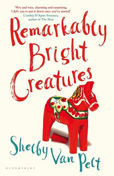 Levně Remarkably Bright Creatures - Pelt Shelby Van