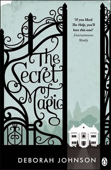 Levně The Secret of Magic - Deborah Johnson