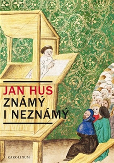 Levně Jan Hus známý i neznámý - Jiří Kejř