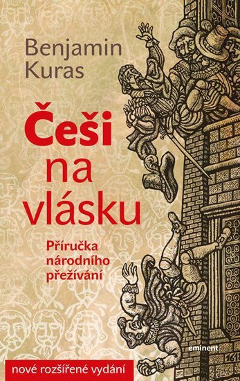 Levně Češi na vlásku - Příručka národního přežívání - Benjamin Kuras