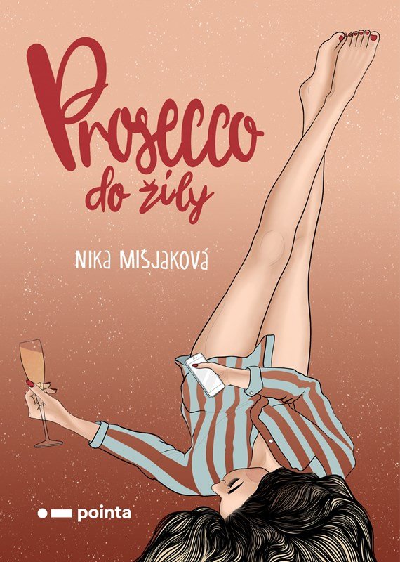 Levně Prosecco do žíly - Nika Mišjaková