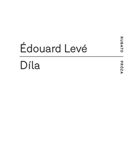 Levně Díla - Édouard Levé