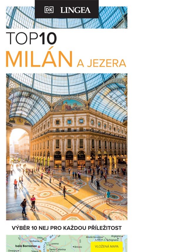 Milán a jezera TOP 10 - kolektiv autorů