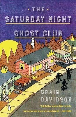 Levně The Saturday Night Ghost Club - Craig Davidson