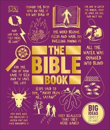 The Bible Book : Big Ideas Simply Explained - autorů kolektiv