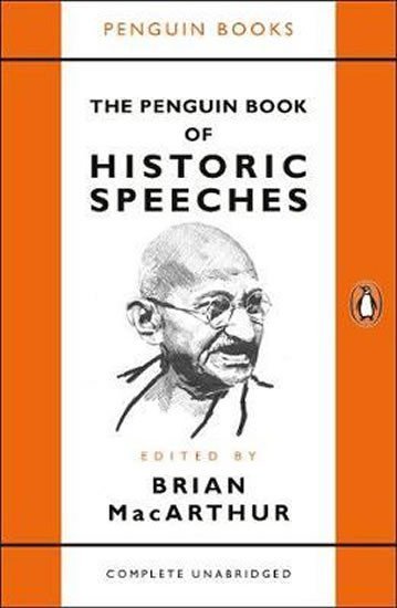 Levně The Penguin Book of Historic Speeches - Brian MacArthur