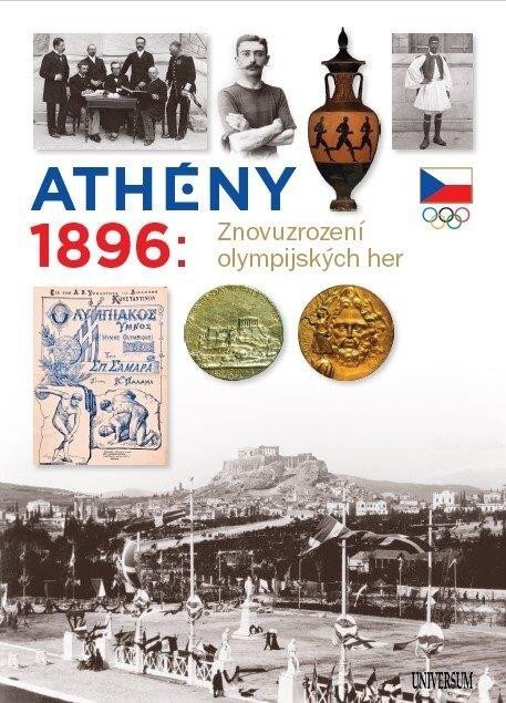 Levně Athény 1896: Znovuzrození olympijských her - Zdeněk Škoda