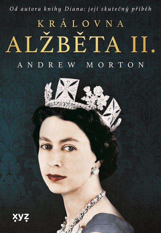 Levně Královna Alžběta II. - Andrew Morton