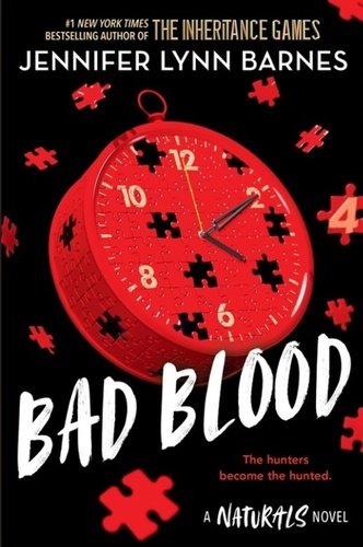 Levně The Naturals: Bad Blood: Book 4 in this unputdownable mystery series from the author of The Inheritance Games - Jennifer Lynn Barnes