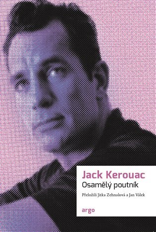 Levně Osamělý poutník - Jack Kerouac