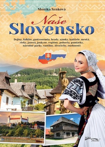 Levně Naše Slovensko - Monika Srnková