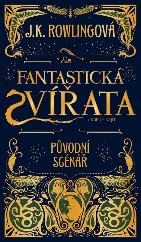 Product detail of Fantastická zvířata a kde je najít - původní scénář - Joanne Kathleen Rowling