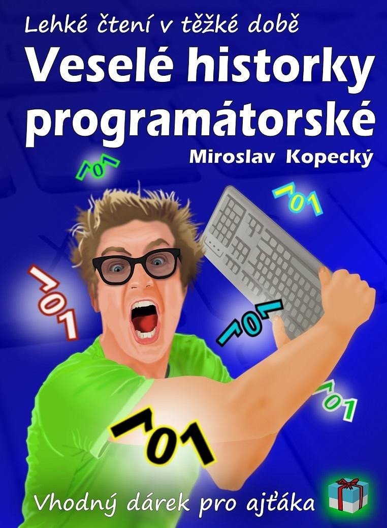 Levně Veselé historky programátorské - Miroslav Kopecký