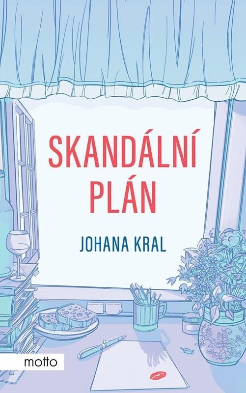 Levně Skandální plán - Johana Kral