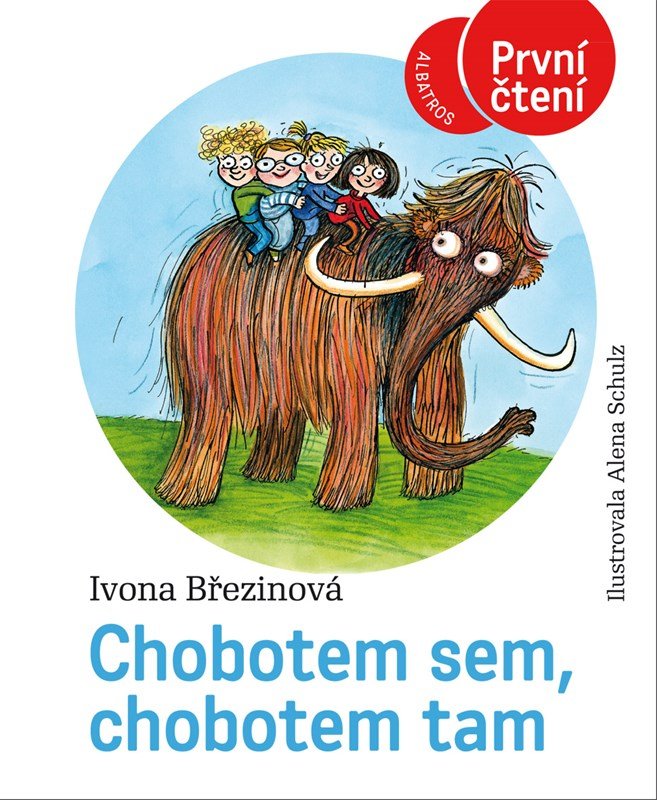 Levně Chobotem sem, chobotem tam - První čtení, 3. vydání - Ivona Březinová