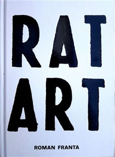 Levně RAT ART - Roman Franta