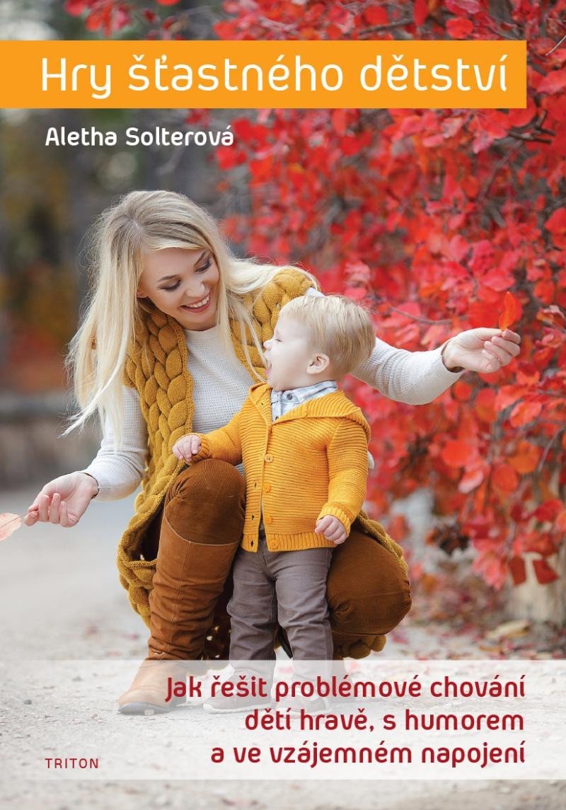 Levně Hry šťastného dětství - Aletha Solterová