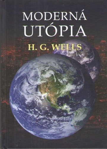 Levně Moderná Utópia - Herbert George Wells