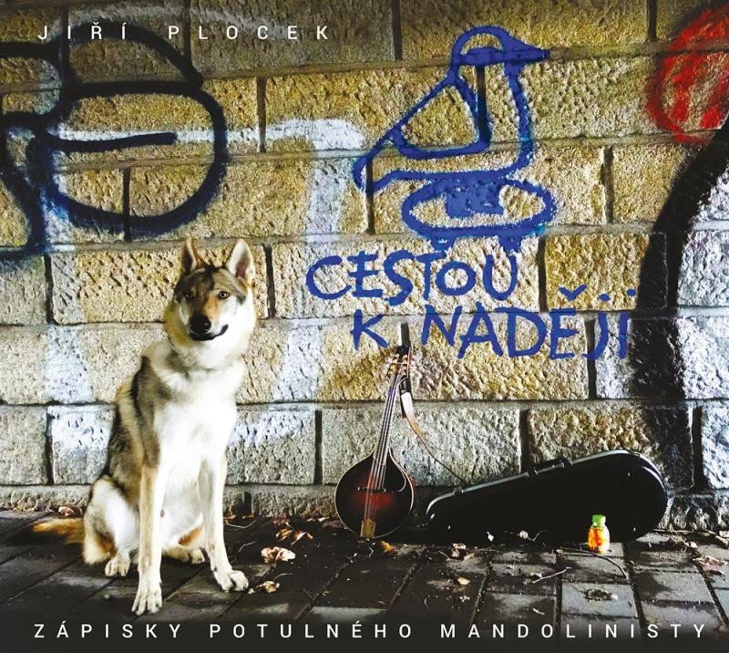 Cestou naděje - Zápisky potulného mandolinisty - CD - Jiří Plocek