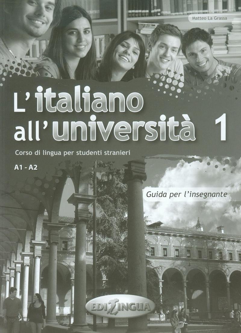 Levně L´italiano all´universita 1 Guida per l´insegnante - Grassa Matteo La