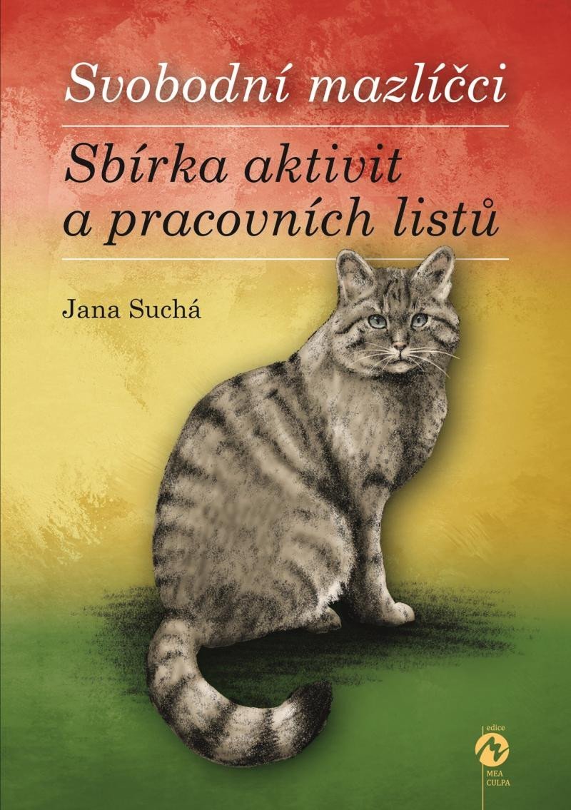 Svobodní mazlíčci – Sbírka aktivit a pracovních listů - Jana Suchá