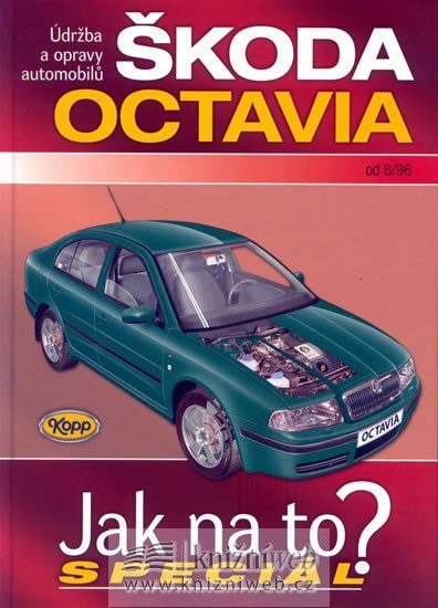 Levně Škoda Octavia od 8/96 - Jak na to? - Speciál