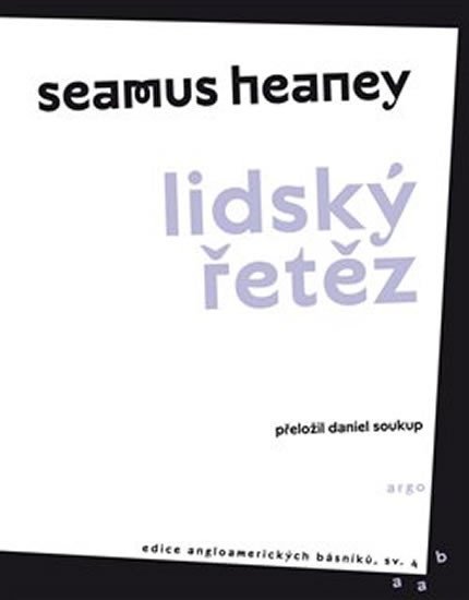 Levně Lidský řetěz - Seamus Heaney