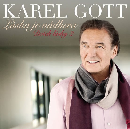 Karel Gott - Láska je nádhera CD (Doteky lásky 2) - Karel Gott