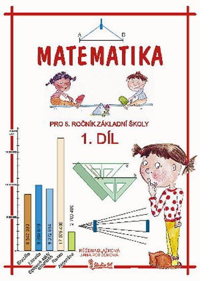 Levně Matematika pro 5. ročník základní školy (1. díl), 2. vydání - Jana Potůčková