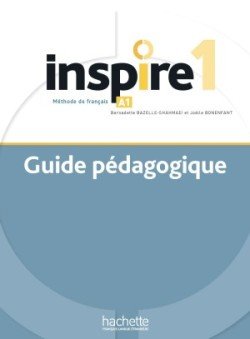 Levně Inspire 1 Guide pédagogique + audio (tests) téléchargeable - Bazelle-Shahmaei, Bernadette; Bonenfant, Joelle